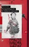 Psicopatologia de la Violencia Colectiva
