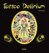 Tatoo Delirium