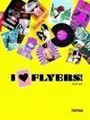 I Love Flyers!