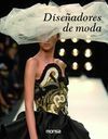 DISEÑADORES DE MODA