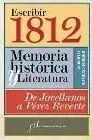 Escribir 1812. Memoria Historica y Literatura