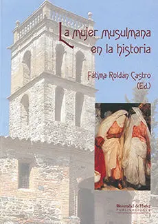 La Mujer Musulmana en la Historia