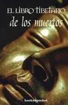 El Libro Tibetano de los Muertos