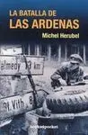 La Batalla de las Ardenas