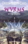 WYRMS. UN VIAJE INICIÁTICO