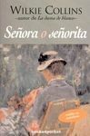 SEÑORA O SEÑORITA