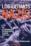 LOS ÚLTIMOS NAZIS