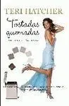 Tostadas Quemadas
