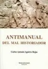 Antimanual del Mal Historiador