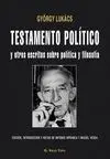 Testamento Político y Otros Escritos Sobre Política y Filosofía