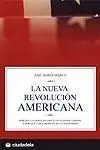 La Nueva Revolución Americana
