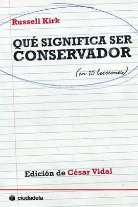 Qué Significa Ser Conservador