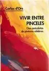 Vivir entre Pinceles