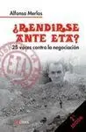 Rendirse a Eta?