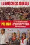 Democracia Ahogada, la