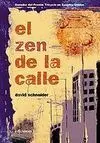 El Zen de la Calle