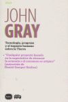 TECNOLOGÍA, PROGRESO Y EL IMPACTO HUMANO SOBRE LA TIERRA