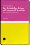 Carl Schmitt, Leo Strauss y el Concepto de lo Poli