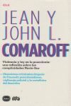VIOLENCIA Y LEY EN LA POSCOLONIA: UNA REFLEXIÓN SOBRE LAS COMPLICIDADES NORTE-SU