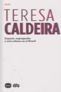 ESPACIO, SEGREGACIÓN Y ARTE URBANO EN EL BRASIL