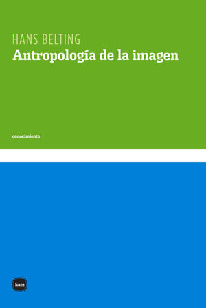 ANTROPOLOGÍA DE LA IMAGEN