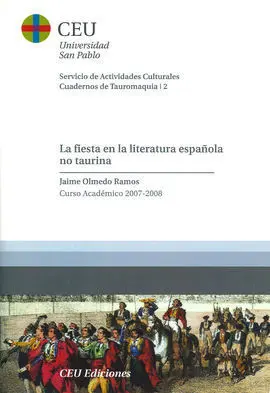 La Fiesta en la Literatura Española no Taurina