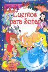 CUENTOS PARA SOÑAR