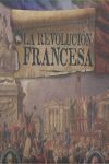 LA REVOLUCIÓN FRANCESA