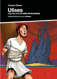 ULISES II. EL CANTO DE LAS SIRENAS