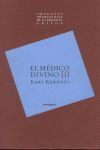 EL MÉDICO DIVINO