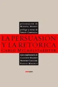 La Persuasión y la Retórica
