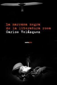 LA MARRANA NEGRA DE LA LITERATURA ROSA