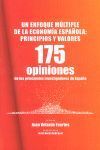 UN ENFOQUE MÚLTIPLE DE LA ECONOMÍA ESPAÑOLA. PRINCIPIOS Y VALORES