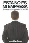 ESTA NO ES MI EMPRESA