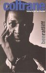 COLTRANE. HISTORIA DE UN SONIDO