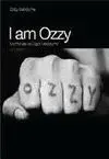 I Am Ozzy