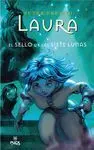 Laura y el Sello de las Siete Lunas