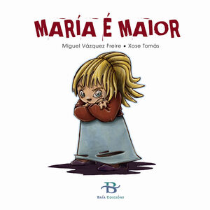 MARIA E MAIOR