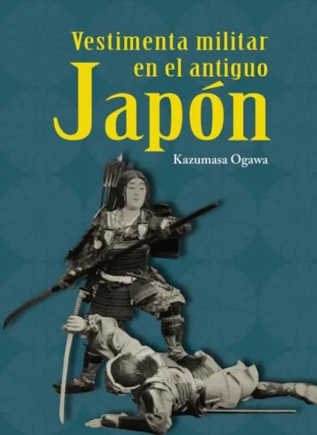 Vestimenta Militar en el Antiguo Japon