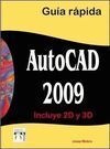 AUTOCAD 2009 GUÍA RÁPIDA