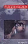 MÁS QUE PALABRAS