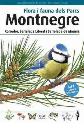 Flora I Fauna Dels Parcs Montnegre