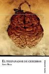 TREPANADOR DE CEREBROS, EL