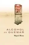 Alcohol de Quemar
