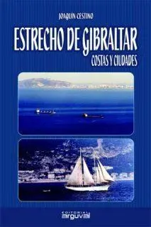 Estrecho de Gibraltar. Costas y Ciudades