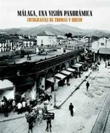 Málaga una Visión Panorámica