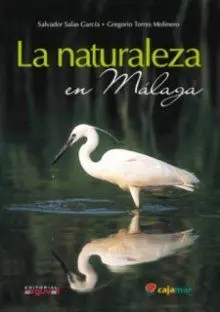 La Naturaleza en Málaga