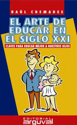 El Arte de Educar en el Siglo Xxi