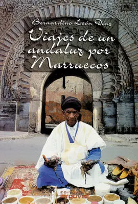 Viajes de un Andaluz por Marruecos