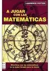 A Jugar con las Matemáticas